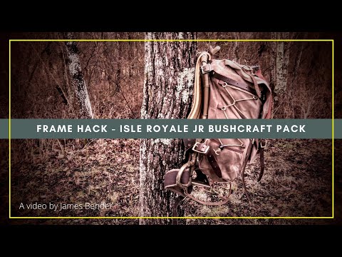 Frame Hack for the Isle Royale Jr Bushcraft Pack