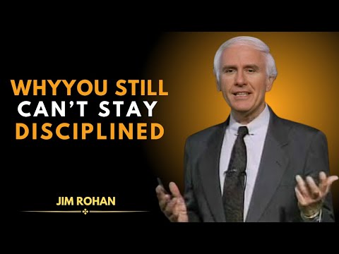 Why You Still Struggle With Discipline — Jim Rohn Motivation