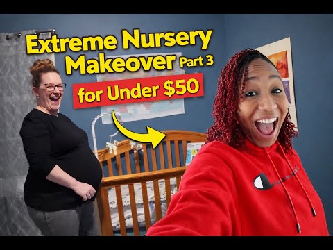 EXTREME Budget Nursery Makeover Challenge FOR UNDER $50 in 72 Hours | Part Three