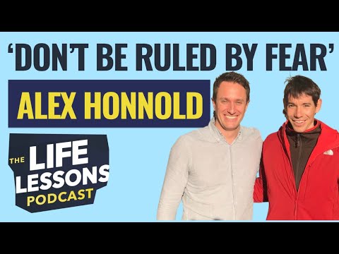 Alex Honnold: How to not be ruled by fear – The Life Lessons Podcast with Simon Mundie