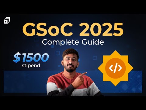Google Summer of Code 2025 Complete Guide | GSoC Roadmap | Contributing to Open Source | @SCALER