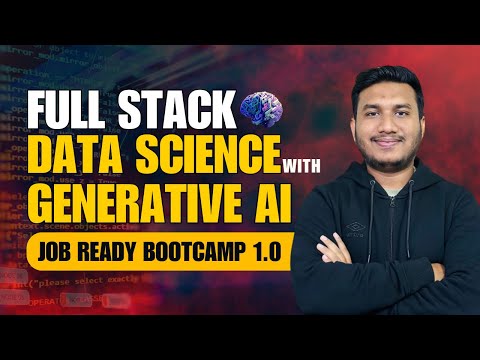 Job-Ready Full Stack Data Science with Generative AI Bootcamp 1.0: Live Launch | Inception BD