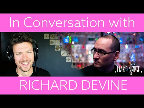 In Conversation With Richard Devine