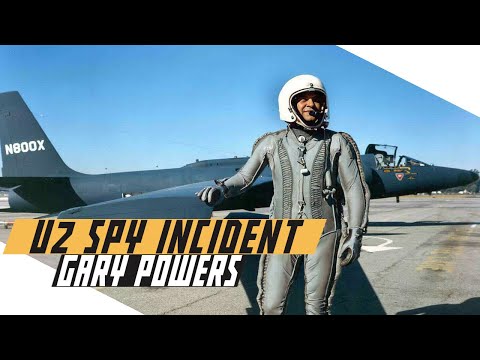 Gary Powers Shoot Down and the U2 Spy Incident - The Cold War DOCUMENTARY