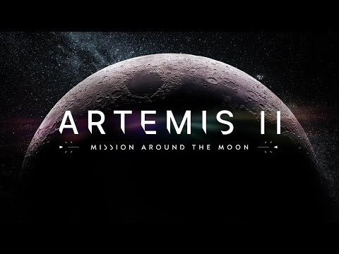 Artemis II: Mission around the moon