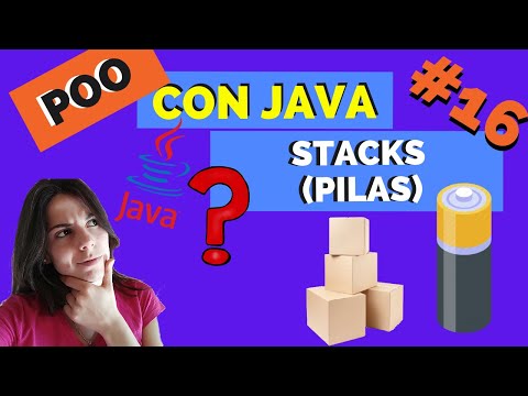 🚀 STACKS in JAVA POO 🖥️ | COLLECTIONS | EASY Explanation 💥#16