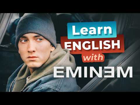 Learn English with EMINEM — 8 Mile movie