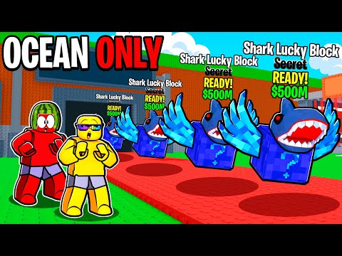 Ocean ONLY Lucky Blocks in Steal a Brainrot