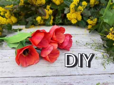 Тюльпаны из фоамирана/ПРОСТОЙ СПОСОБ.