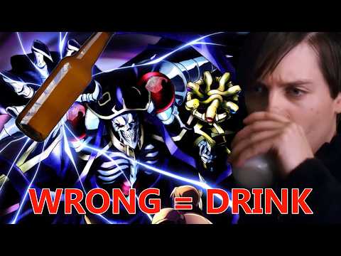 My Friend Took My Overlord Season 1 Drinking Game Quiz (he's never seen it)