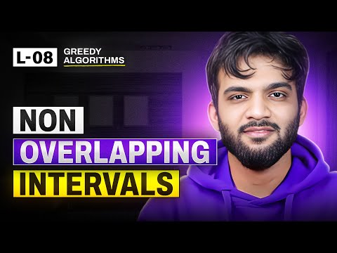 L8. Non Overlapping Intervals | Greedy Algorithms Playlist