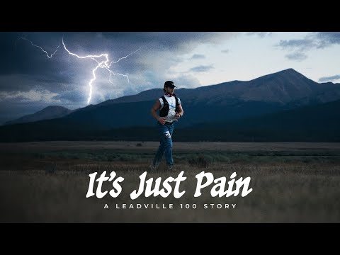 Leadville 100 | It's Just Pain