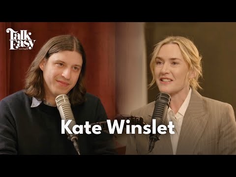 Kate Winslet on Directing Her Family’s Story and Changing Hollywood Post-Titanic | Talk Easy