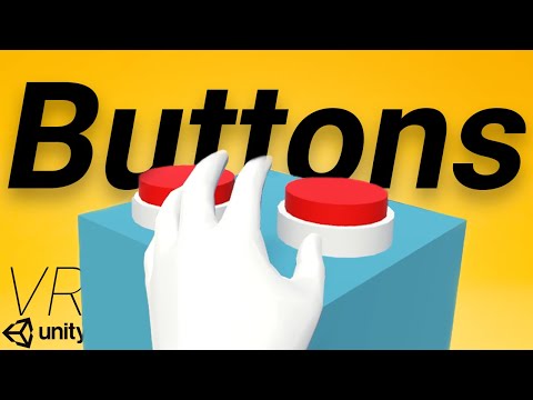 A Beginner's Guide to Making VR Buttons