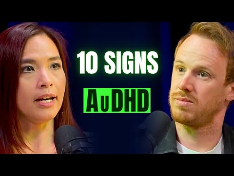 Do you have AuDHD (Autism & ADHD)? 10 Signs | Dr. Samantha Hiew
