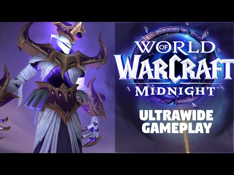 WoW Midnight ► Ultrawide Gameplay / Support (Beta | 3440x1440 | 21:9)