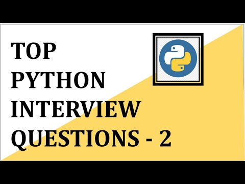 Python Interview Questions & Answers | Python Interview Preparation-Part 2