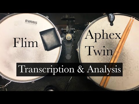 Flim - Aphex Twin (Drum Transcription & Analysis)