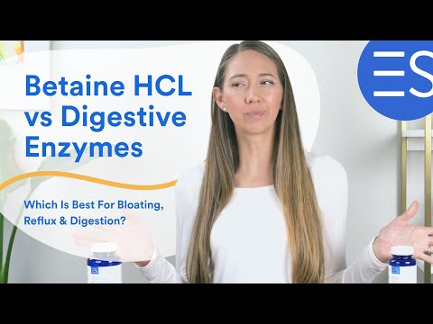 Betaine HCL vs Digestive Enzymes - Which Is Better For Bloating, Acid Reflux & Digestion?