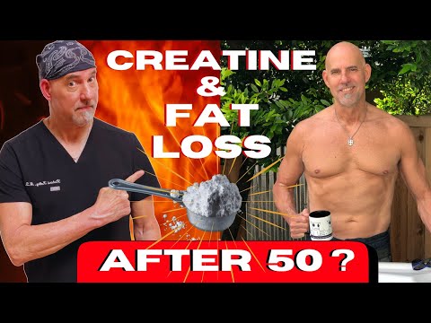 Creatine And Fat Loss After 50?  An ER Doctor Explains