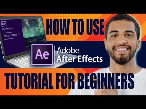 How to Use Adobe After Effects | Tutorial for Beginners (2025)
