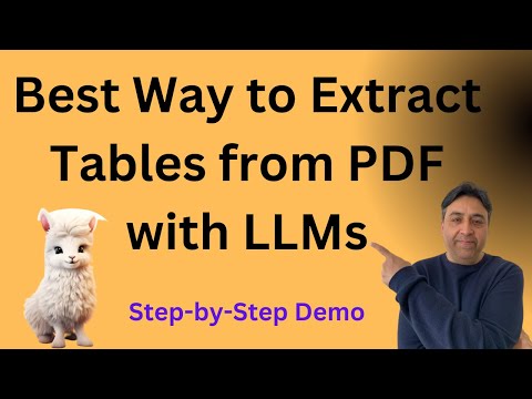 Best Way to Extract Tables from PDF with LLMs