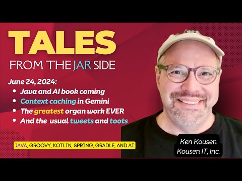 My Java AI Book, Gemini Context Caching, Greatest Organ Work Ever