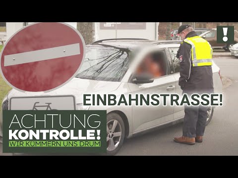 "Seit wann fahren wir denn VERKEHRTHERUM in eine Einbahnstraße rein?!" | Achtung Kontrolle