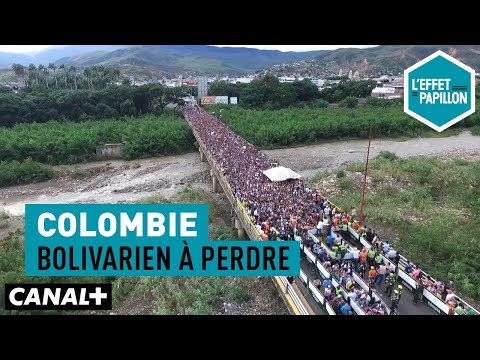 Colombie : Bolivarien à perdre - L’Effet Papillon