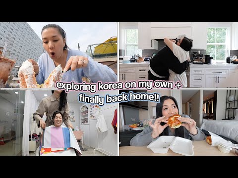 EXPLORING KOREA ON MY OWN!! Finally Back Home!