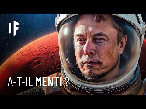 Les mensonges qu'Elon Musk a raconté sur Mars
