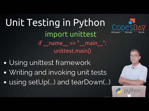 Unit Testing in Python using unittest framework - Basic Introduction and How to Write Tests