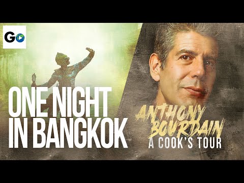 Anthony Bourdain A Cook's Tour Season 2 Episode 13: One Night in Bangkok