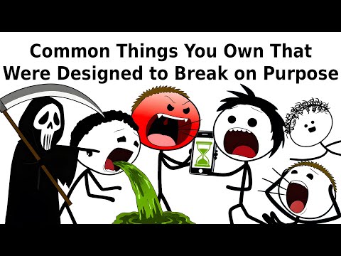 Common Things You Own That Were Designed to Break on Purpose