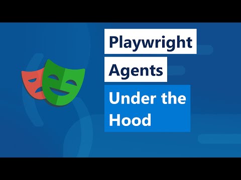 Playwright Testing Agents: under the hood
