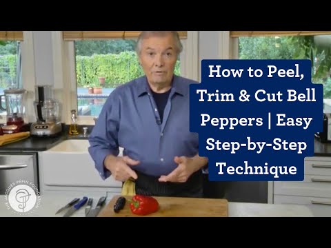 How to Peel, Trim & Cut Bell Peppers | Easy Step-by-Step Technique
