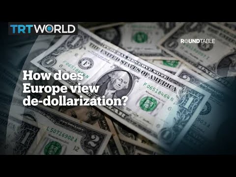 How does Europe view de-dollarization?