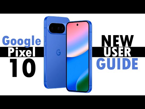 Pixel 10 series: Complete Beginner's Guide for First Time Users!