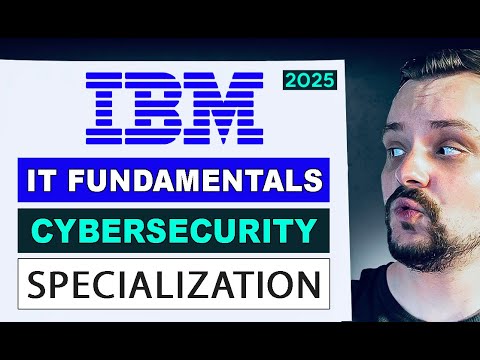 IT Fundamentals for Cybersecurity Specialization by IBM Review - 2025 (Coursera Review)