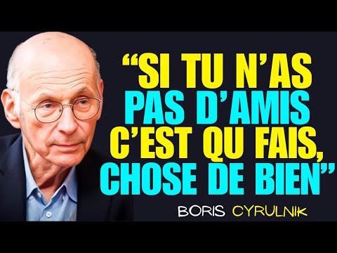 LE MANQUE D’AMIS RÉVÈLE QUELQUE CHOSE QUE PRESQUE PERSONNE NE COMPREND | Boris Cyrulnik
