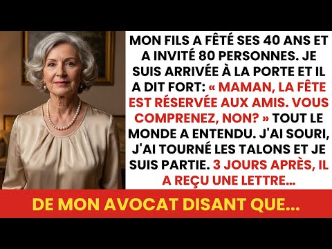 Mon Fils M'a Barré à Sa Fête: "C'est Réservé aux Amis, Maman", 3 Jours Après Il a Reçu...