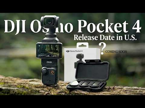 DJI Osmo Pocket 4   Release Date in U S