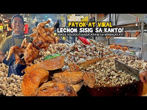 50Kgs Ubos kada araw na "LECHON at SISIGAN SA KANTO" ng Mabalacat!