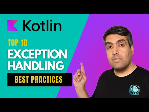 Top 10 Exception Handling best practices in Kotlin