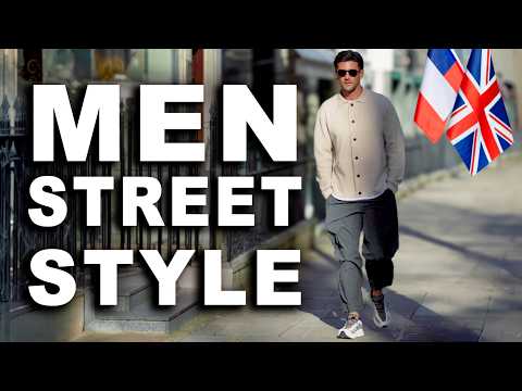 What Stylish Men Are Wearing in Paris & London | Spring 2026 Street Style
