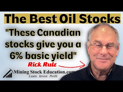 Rick Rule Reveals His Best Oil Stocks and Proven Mining Investment Strategies