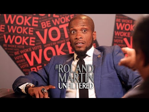 Be Woke.Vote presents Roland Martin Unfiltered with Ali Siddiq - Part 1 of 2