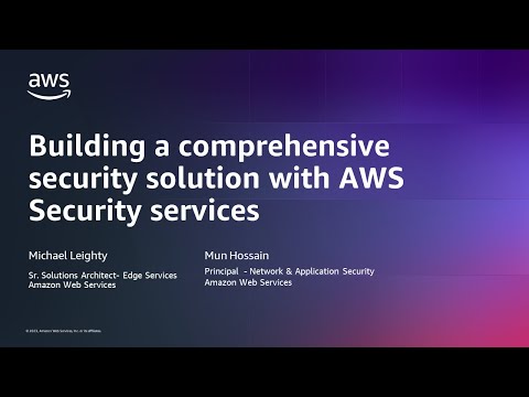 Building a comprehensive security solution with AWS Security services- AWS Online Tech Talks