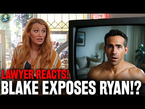 DISASTER Filing! Blake Lively’s Team Just EXPOSED Ryan Reynolds! Lawyer Reacts