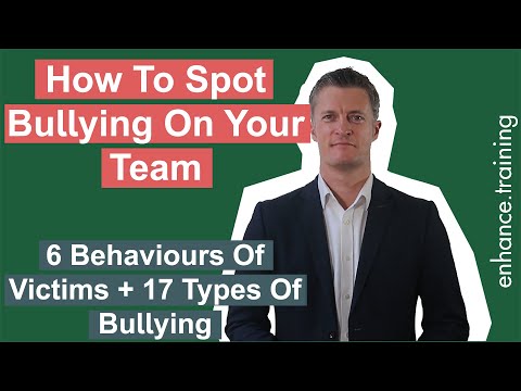 How to Spot Bullying On Your Team - Know the Signs of a Bully at Work